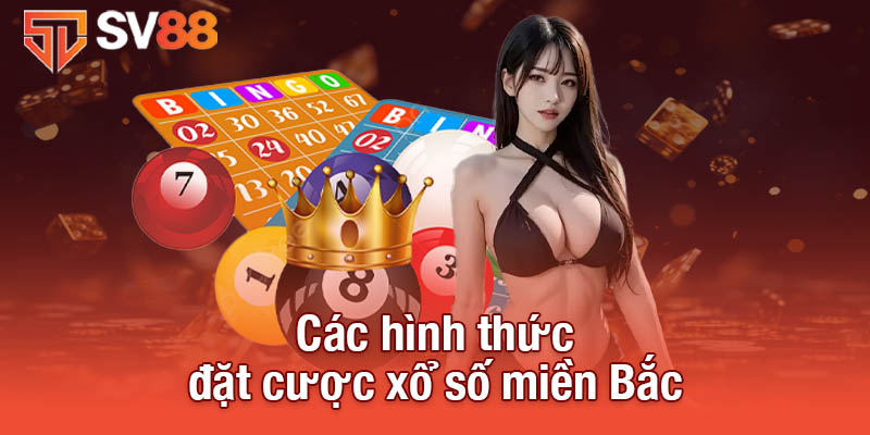 Xổ Số Miền Bắc - Cập Nhật Kết Quả Và Dự Đoán Hấp Dẫn Mỗi Ngày 3 Khám phá các hình thức đặt cược xổ số miền Bắc